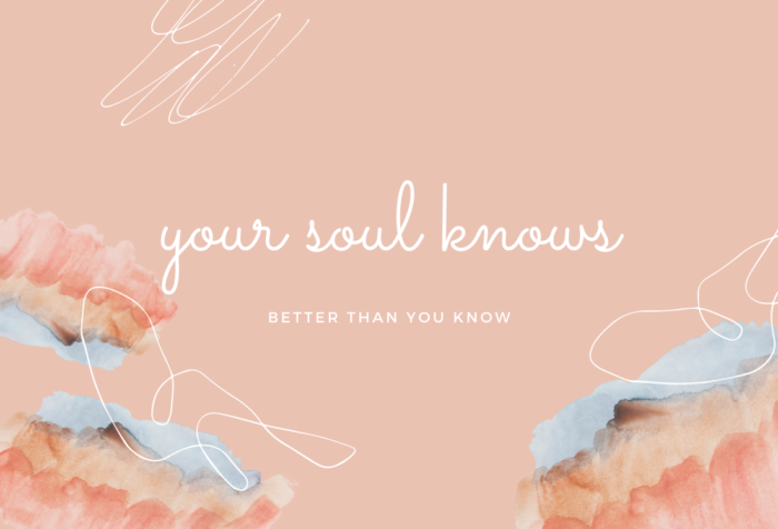 Your Soul Knows
