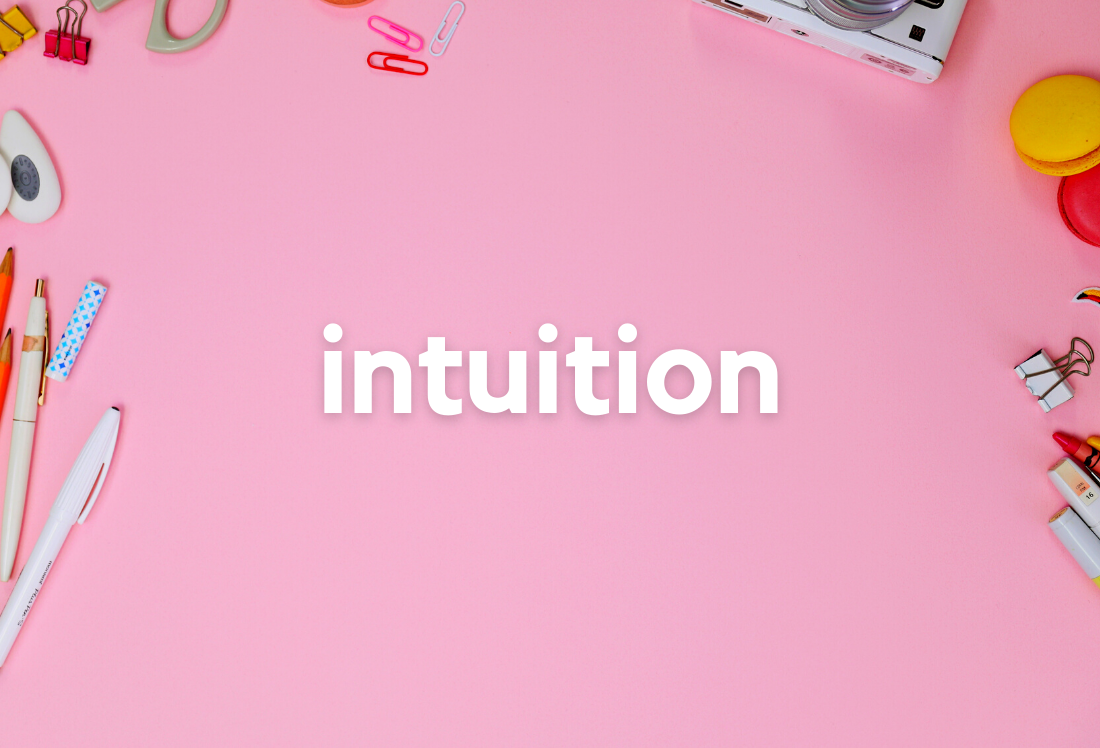 4 Ways Trusting Your Intuition Is A Superpower