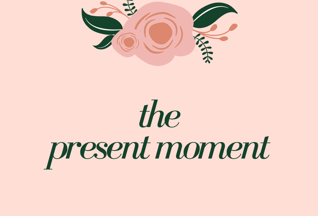 Present moment