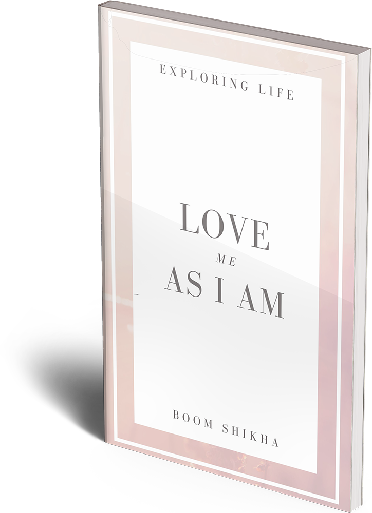 Love Me As I Am