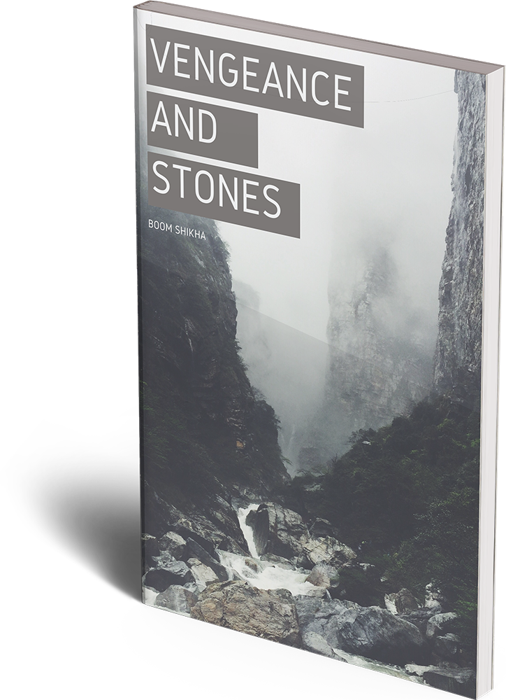 Vengeance and Stones